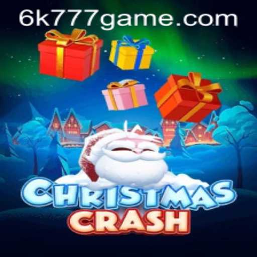 ChristmasCrash: Unveiling the Festive Extravaganza with 6k777